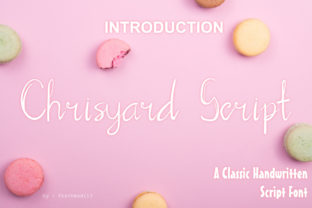 Chrisyard Script: A Timeless Font for Elegant Design