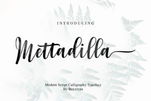 Discover the Beauty of Mettadilla Script: A Modern Calligraphy Font for Creative Expression